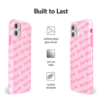 Don't Touch iPhone Case