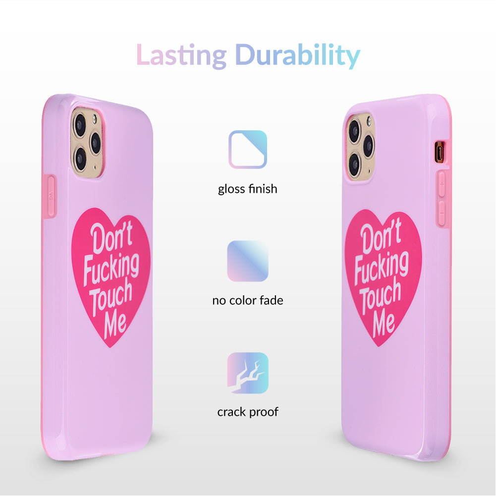 Don't F Touch Me iPhone Case